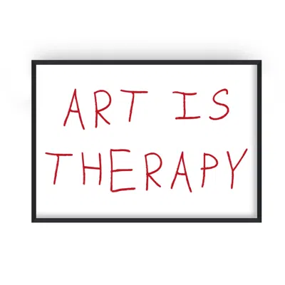 Fanclub Red Art Is Therapy Horizontal Playful Quote Art Print