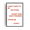 Fanclub Red What I've Been Tryna Be Lately Motivational Quote Retro Music Giclée Art Print A2 In Red