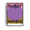 Fanclub Sugar We're Going Down Swinging Retro Music Giclée Art Print A2 In White
