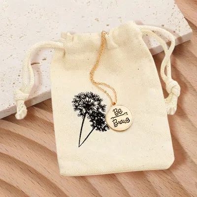 Fashnzfab Be Brave Engraved Disc Pendant Necklace Gift Bag Set In Gold