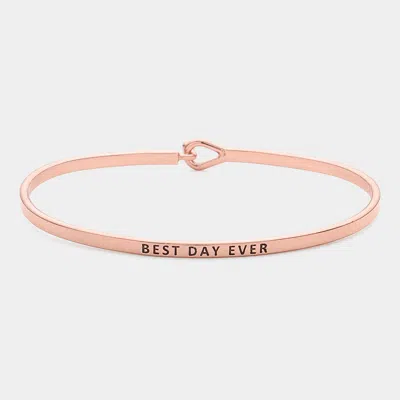 Fashnzfab Best Day Ever Thin Brass Metal Hook Bracelet Rose Gold