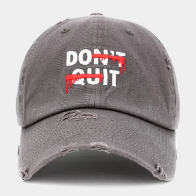 Fashnzfab Dont Quit Message Embroidered Vintage Baseball Cap In Gray