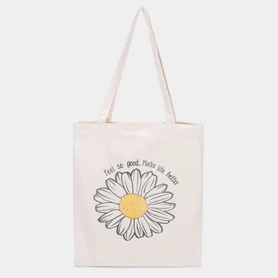 Fashnzfab Feel So Good Make Life Better Daisy Flower Print Canvas Eco Bag In Sand