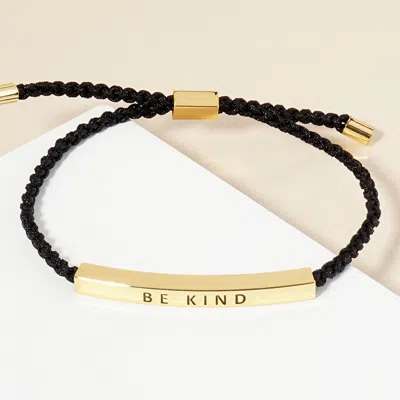 Fashnzfab Gold Dipped Be Kind Message Bar Pointed Rope Adjustable Cinch Pull Tie Bracelet Gold In Black