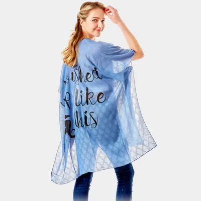 Fashnzfab 'i Washed Up Like This' Solid Lettering Cover Up Poncho In Blue