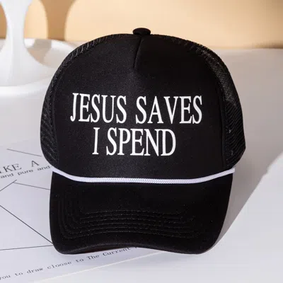 Fashnzfab Jesus Saves I Spend Message Printed Five Panel Mesh Back Trucker Hat In Black