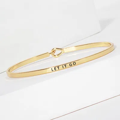 Fashnzfab Let It Go Message Brass Thin Hook Bracelet Gold