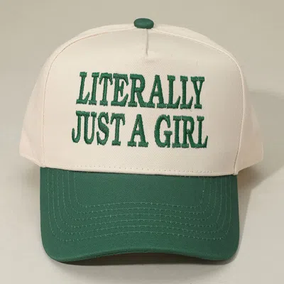 Fashnzfab Literally Just A Girl Message Embroidered Baseball Cap In Green
