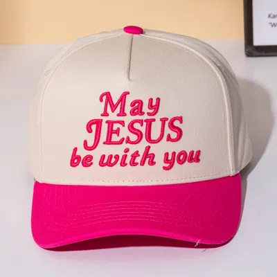 Fashnzfab May Jesus Be With You Message Embroidered Baseball Cap In Neutral