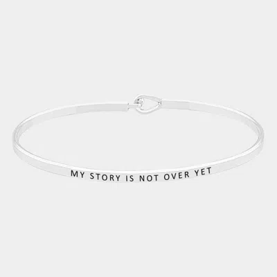 Fashnzfab My Story Is Not Over Yet Thin Metal Hook Bracelet Rhodium In Multi