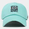 Fashnzfab Only My Dog Knows Me Well Message Embroidered Baseball Cap In Blue