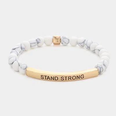 Fashnzfab Stand Strong Message Natural Stone Stretch Bracelet White In Gold
