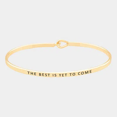Fashnzfab The Best Is Yet To Come Brass Thin Metal Hook Bracelet Gold