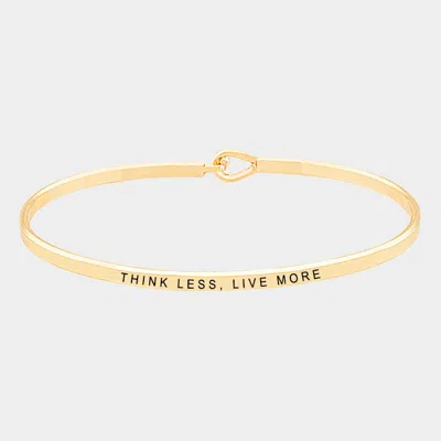 Fashnzfab Think Less, Live More Thin Metal Hook Bracelet Gold