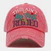 Fashnzfab This Ain't My First Rodeo Message Vintage Baseball Cap In Pink