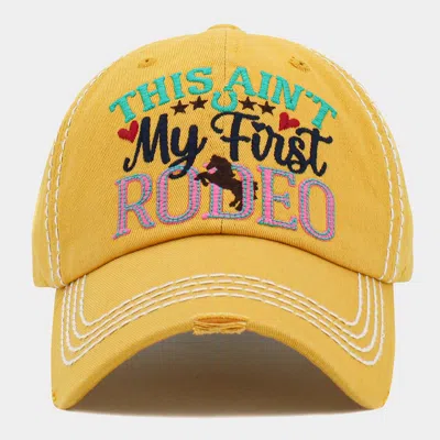 Fashnzfab This Ain't My First Rodeo Message Vintage Baseball Cap In Yellow