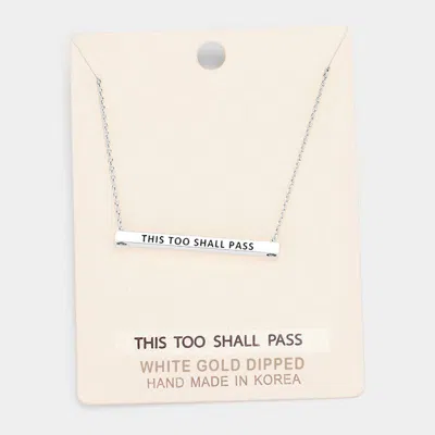 Fashnzfab 'this Too Shall Pass' Horizontal Metal Bar Pendant Necklace In Silver
