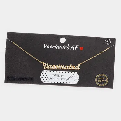 Fashnzfab Vaccinated Cz Gold Dipped Message Pendant Necklace