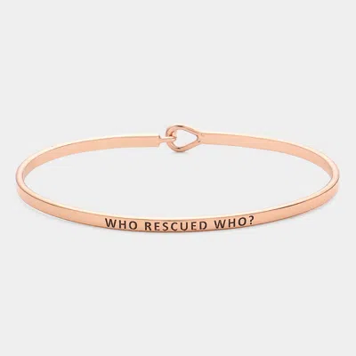 Fashnzfab Who Rescued Who? Thin Brass Metal Hook Bracelet Rose Gold In Multi