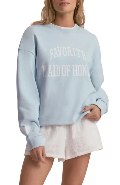 Favorite Daughter Favorite Maid Of Honor Cotton Blend Sweatshirt