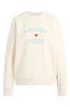 Favorite Daughter Favorite Sister Graphic Sweatshirt In Gardenia W/baby Blue
