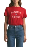 Favorite Daughter Favorite Sister Graphic T-shirt In Haute Rouge