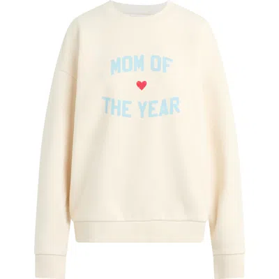 Favorite Daughter Mom Of The Year Cotton Sweatshirt In Gardenia