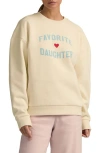 Favorite Daughter Favorite Sister Graphic Sweatshirt
