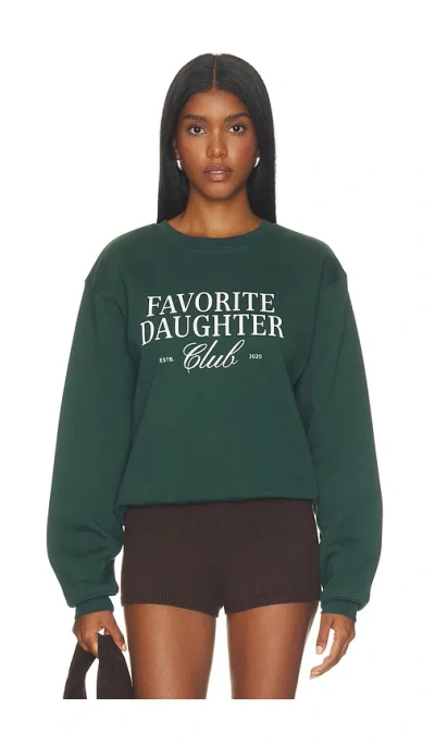 Favorite Daughter The  Club Sweatshirt In Green