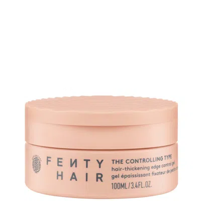 Fenty Hair The Controlling Type Hair Thickening Edge Control, 100ml