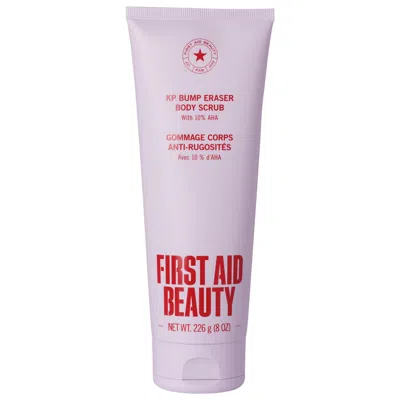 First Aid Beauty Kp Bump Eraser Body Scrub With 10% Aha - Body Exfoliant For Keratosis Pilaris Original 8.0 Oz/226