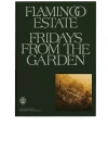Flamingo Estate Fridays From The Garden Cookbook In N,a