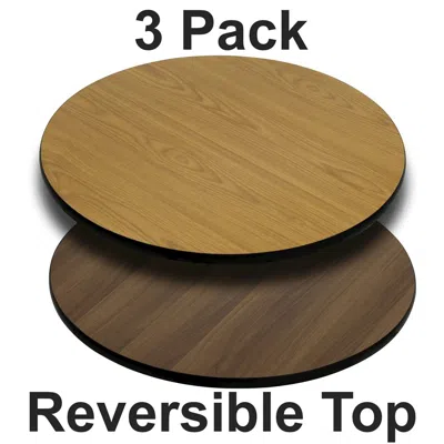 FLASH FURNITURE 3 PK. 30'' ROUND TABLE TOP WITH NATURAL OR WALNUT REVERSIBLE LAMINATE TOP