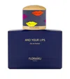 Floraïku And Your Lips Eau De Parfum