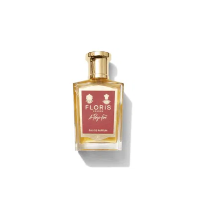 Floris Unisex A Rose For... Edp Spray 1.7 oz Fragrances 886266761035 In Transparent