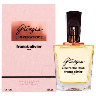 Franck Olivier Ladies Giorgia L'imperatrice Edp 2.5 oz Fragrances 3516642045325 In N/a