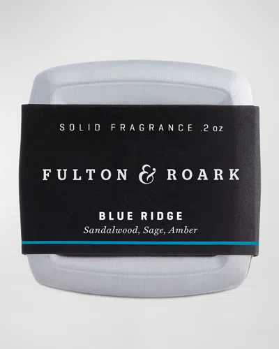 Fulton & Roark Blue Ridge Solid Fragrance, 0.2 Oz. In White