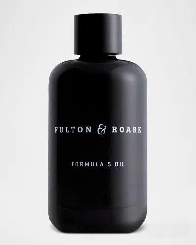 Fulton & Roark Sterling Formula 5 Oil, 1.7 Oz. In Transparent