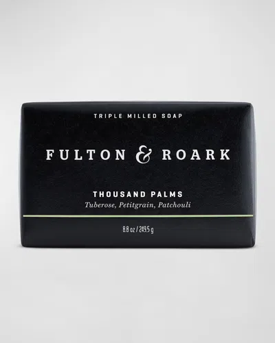 Fulton & Roark Thousand Palms Bar Soap, 8.8 Oz. In Black