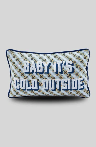 Furbish Baby It's Cold Outside Needlepoint Pillow In Blue