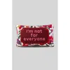 Furbish Not For Everyone Needlepoint Pillow