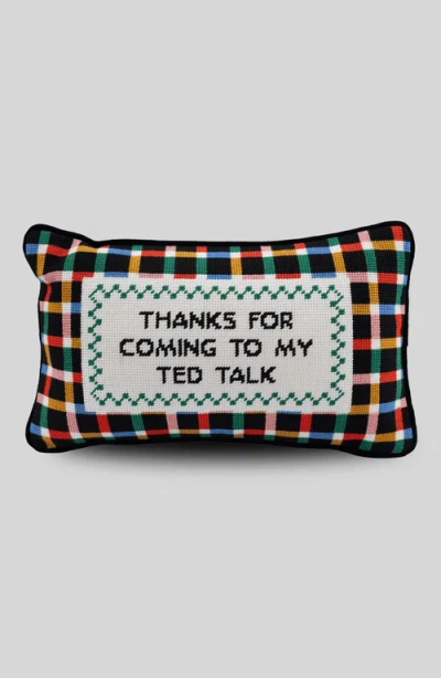 Furbish Studio Ted Talk Needlepoint Pillow In Multi