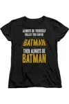 Gildan Batman Be Batman Short Sleeve Womens Tee / T-shirt In Black