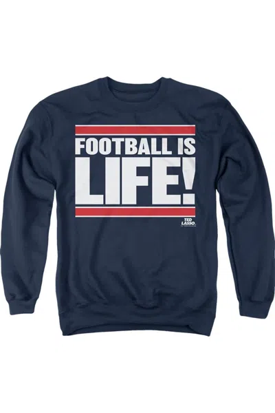 Gildan Ted Lasso Football Is Life Adult Crewneck Sweatshirt In Blue