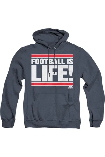 Gildan Ted Lasso Football Is Life Adult Heather Hoodie / Hooded Sweatshirt In Blue