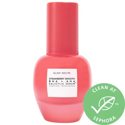 Glow Recipe Strawberry Smooth Bha + Aha Salicylic Acid Serum 1.01 oz / 30 ml