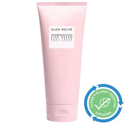 Glow Recipe Watermelon Glow Aha Pink Dream Body Cream 6.76 oz / 200 ml