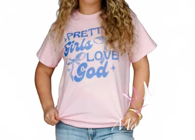 Good Day Street Pretty Girls Love God Oversized Graphic Tee In Pink
