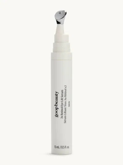 Goop 3x Retinol Eye Lift Serum 15ml In Transparent
