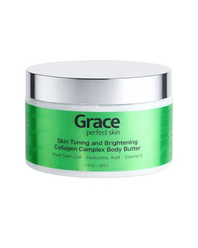 Grace Cosmetics Unisex 10oz Toning And Brightening Collagen Complex Body Butter In Transparent